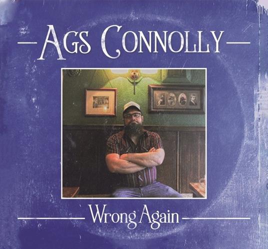 Wrong Again - CD Audio di Ags Connolly