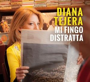 Mi fingo distratta - CD Audio di Diana Tejera