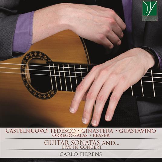Guitar Sonatas and Live Concert - CD Audio di Carlo Fierens