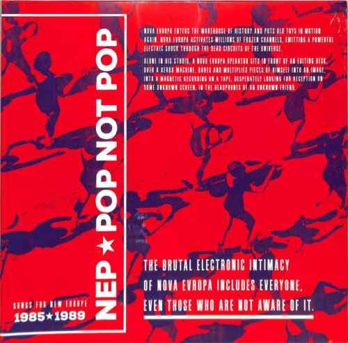 Pop Not Pop (Songs For New Europe 1983-1989) - Vinile LP di Nep