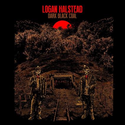 Dark Black Coal - CD Audio di Logan Halstead