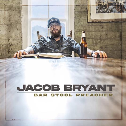 Bar Stool Preacher - Vinile LP di Jacob Bryant