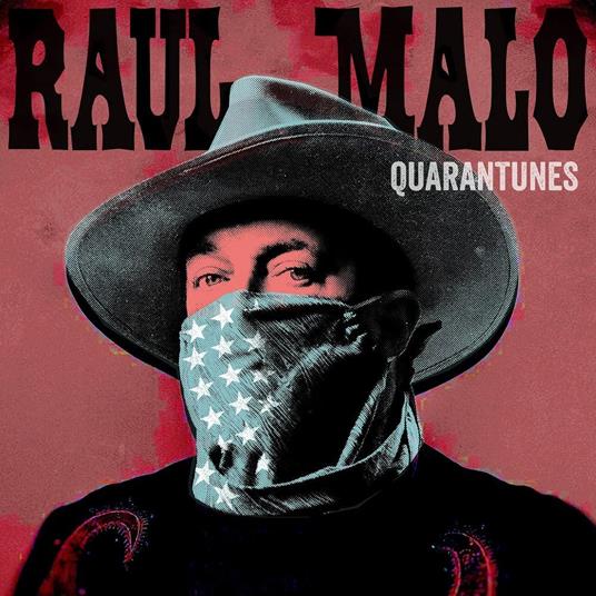 Quarantunes Vol. 1 - CD Audio di Raul Malo