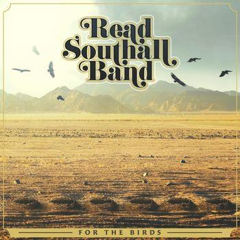 For The Birds - Vinile LP di Read Southall Band