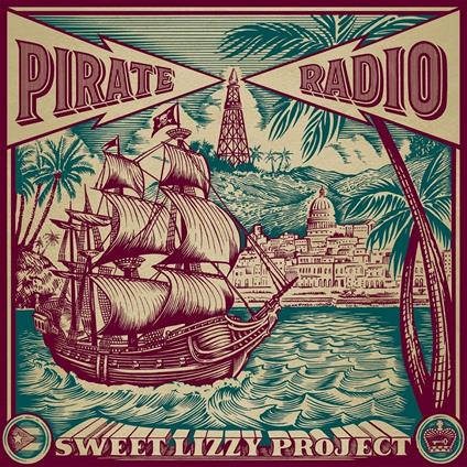 Pirate Radio - CD Audio di Sweet Lizzy Project