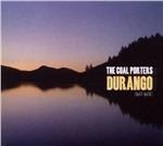 Durango - CD Audio di Coal Porters