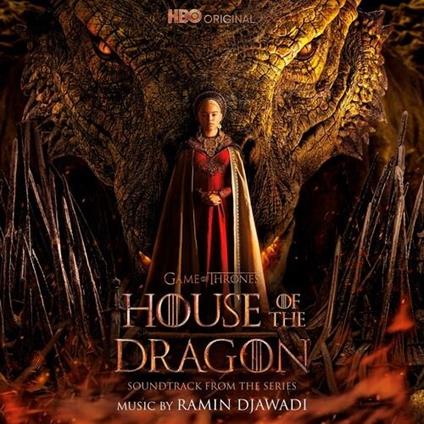 House Of The Dragon. Season 1 (Colonna Sonora) - CD Audio di Ramin Djawadi
