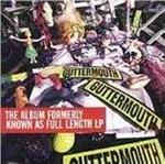 The Album Formerly Known As Full Lenght Lp - CD Audio di Guttermouth