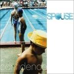 Confidence - CD Audio di Spouse