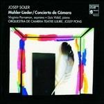 Mahler Lieder - Concietro da Cambra - CD Audio di Josep Soler i Sardà