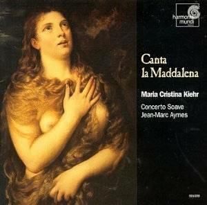 Canta la Maddalena. Canti sul tema della Maddalena ai piedi della Croce - CD Audio di Maria Cristina Kiehr