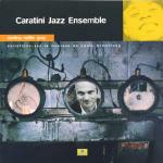 Darling Nellie Gray - CD Audio di Caratini Jazz Ensemble