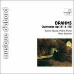 Quintetti op.111, op.115 - CD Audio di Johannes Brahms