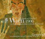 Vienna 1900. Dal post-romanticismo all'espressionismo: la morte della tonalità? (Century vol.18) - CD Audio