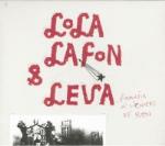 Grandir à l'envers de rien - CD Audio di Leva,Lola Lafon