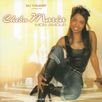 Mon Amour - CD Audio di Cheba Maria