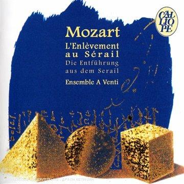 Il ratto dal serraglio (Die Entführung aus dem Serail) (Arrangiamento per ottetto di fiati) - CD Audio di Wolfgang Amadeus Mozart,Ensemble A Venti