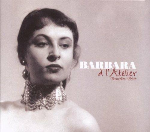 A L'atelier-Bruxelles - CD Audio di Barbara