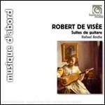 Suites per chitarra n.4, n.9, n.11, n.12 - CD Audio di Robert de Visée,Rafael Andia