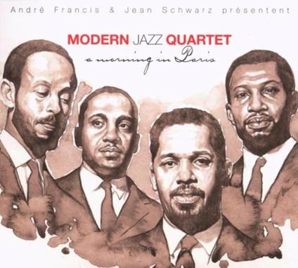 A Morning In Paris (2 Cd) - CD Audio di Modern Jazz Quartet