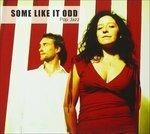 Some Like it Odd - CD Audio