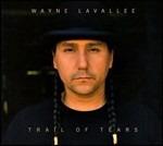 Trail of Trials - CD Audio di Wayne Lavallee