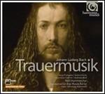 Trauermusik - CD Audio di Johann Ludwig Bach