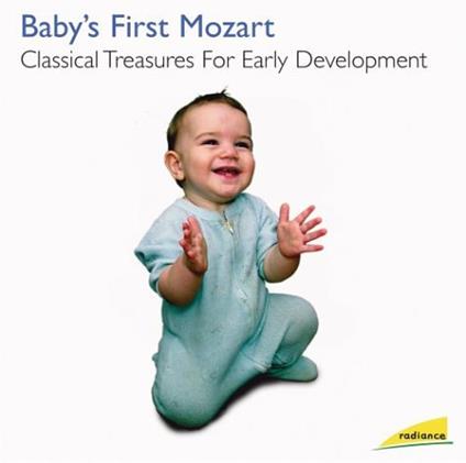 Radiance: Baby's First Mozart - CD Audio