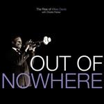 Out Of Nowhere: The Rise Of
