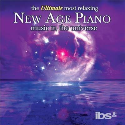 Ultimate Most Relaxing New Age Piano - CD Audio