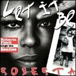 Let it Be Roberta