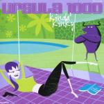 Kinda' Kinky - CD Audio di Ursula 1000