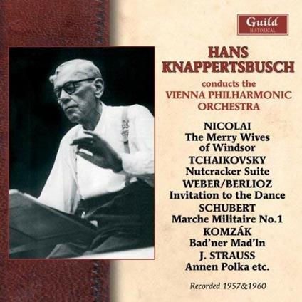 Conducts Wiener Philharmoniker - CD Audio di Hans Knappertsbusch