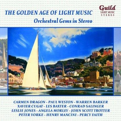 Golden Age Of Light Music. Orchestral Gems In Stereo - CD Audio