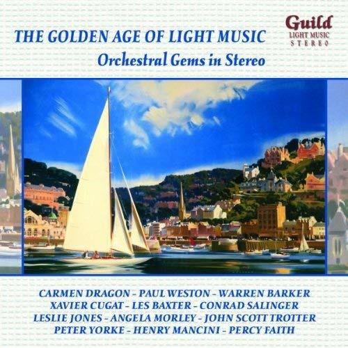 Golden Age Of Light Music. Orchestral Gems In Stereo - CD Audio