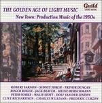 New Town - Production Music Of The 1950s