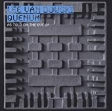 As Told on the Eve Of... - CD Audio di Lee Van Dowski
