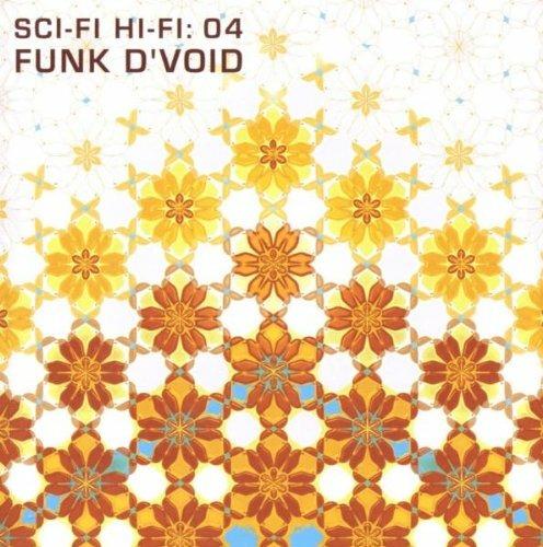 Sci Fi Hi Fi: 04 - CD Audio di Funk D'Void