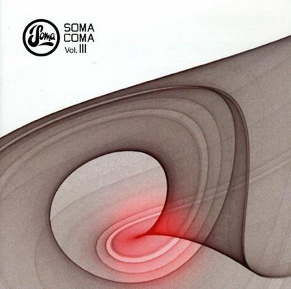 Soma Coma vol.3 - CD Audio