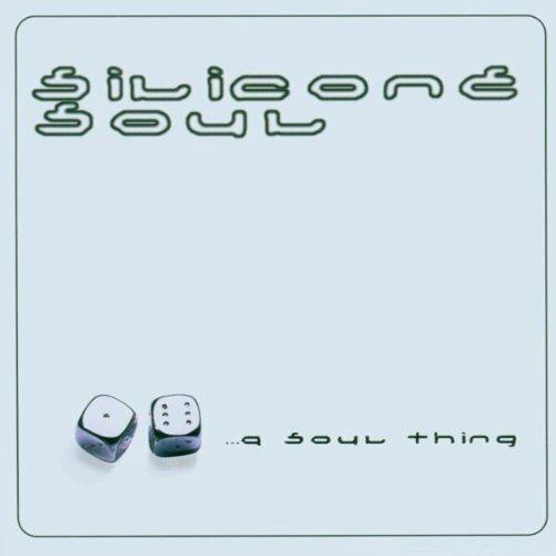 A Soul Thing - CD Audio di Silicone Soul