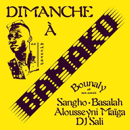 Dimanche A Bamako - Vinile LP di Bounaly