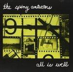 All Is Well - CD Audio di Spiny Anteaters