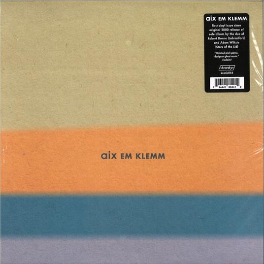 Aix Em Klemm - Vinile LP di Aix Em Klemm