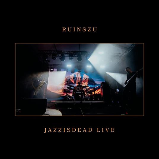 Jazzisdead Live - CD Audio di RuinsZu