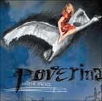 Poverina - CD Audio di Astrid Swan
