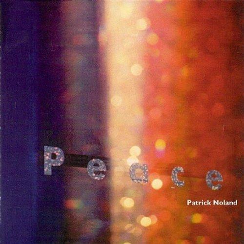 Peace - CD Audio di Patrick Noland