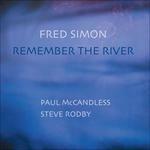Remember the River - Vinile LP di Fred Simon