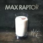 Mother's Ruin - CD Audio di Max Raptor