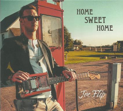 Home Sweet Home - CD Audio di Joe Flip