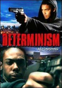 Determinism - DVD